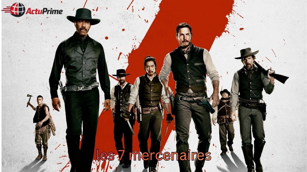 Les 7 Mercenaires : films cultes et adaptations