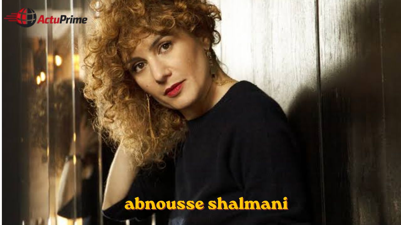 abnousse shalmani