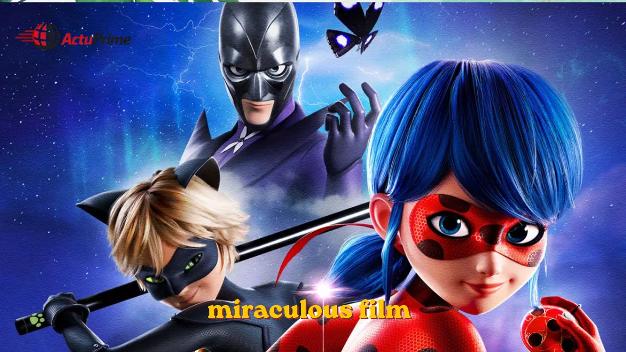 miraculous film