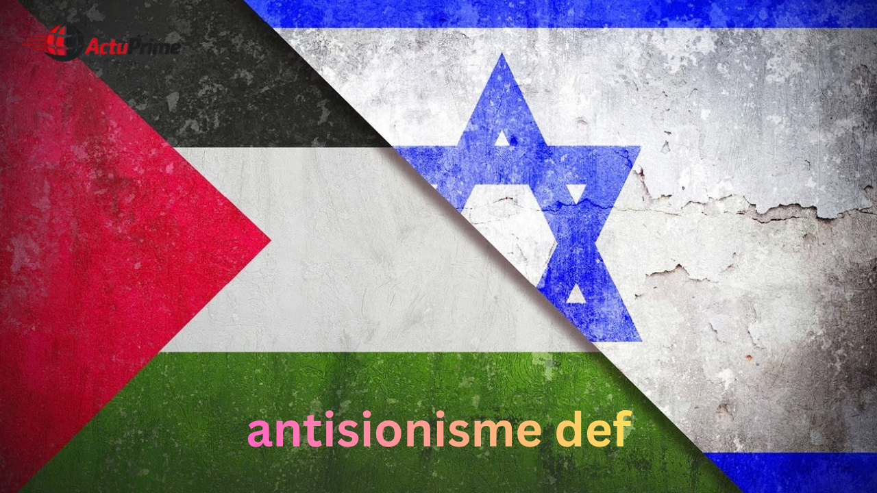 Antisionisme : définition, origine et différences