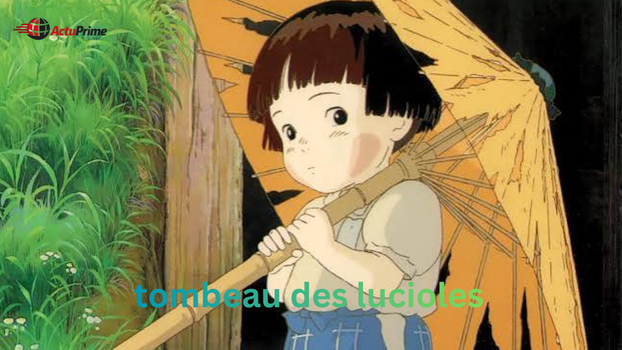 tombeau des lucioles